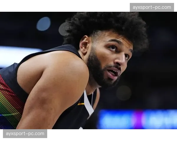 贾马尔·穆雷因右膝酸痛,将缺席掘金未来两场客场比赛 贾马尔·穆雷因右膝酸痛,将缺席掘金未来两场客场比赛